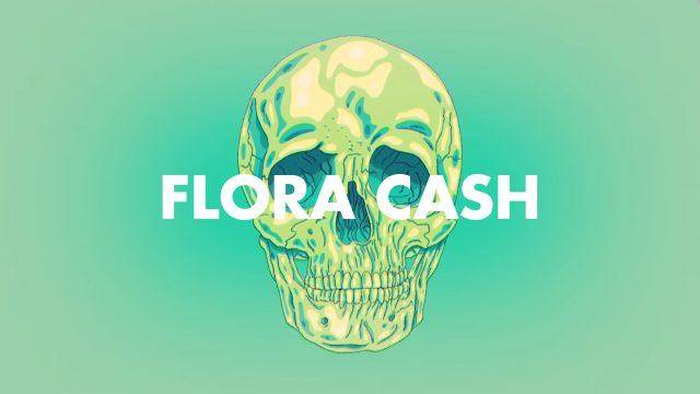 4 flora cash